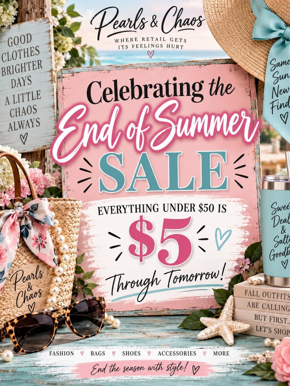Pearls & Chaos End Of Summer Sale Thru Tomorrow!!! (09/07)